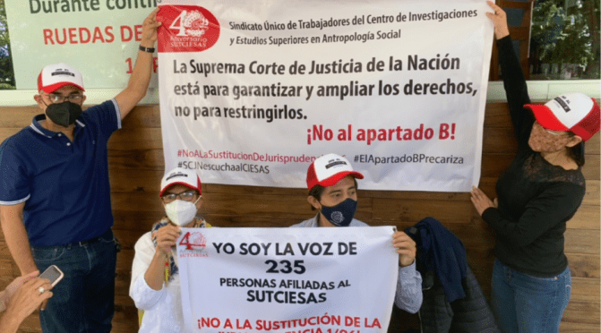 Futuros investigadores perderán garantías laborales, advierte SUTCIESAS. 