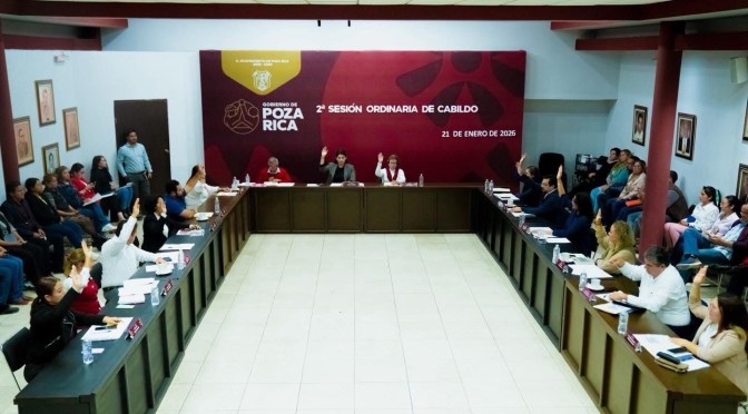 Poza Rica impulsa acciones positivas para la población en Segunda Sesión Ordinaria de Cabildo