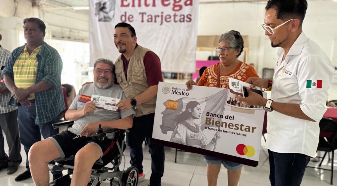 Más de 25 mil mujeres y personas adultas mayores se incorporan a pensiones Bienestar: Gómez Cazarín